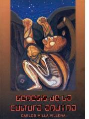 Cover of: Génesis de la cultura andina by Carlos Milla Villena