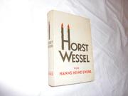 Cover of: Horst Wessel : ein deutsches Schicksal