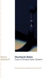 Cover of: Educating for Shalom by Nicholas Wolterstorff, Clarence W. Joldersma, Gloria Goris Stronks