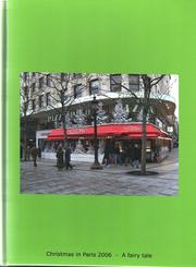 Cover of: Christmas in Paris 2006 - A fairy tale: Photos of Paris