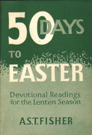 Cover of: 50 Days to Easter: Devotional Readings for the Lenten Season