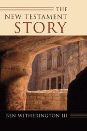 Cover of: The New Testament Story | Ben Witherington III