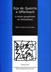 Cover of: Eça de Queirós e Offenbach: A ácida gargalhada de Mefistófeles by Mario Vieira de Carvalho