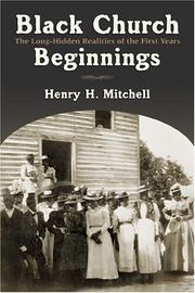 Cover of: Black Church Beginnings by Henry H. Mitchell