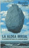 Cover of: La aldea irreal by Mercedes Odina