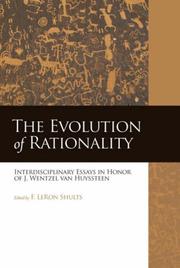 Cover of: The Evolution of Rationality: Interdisciplinary Essays in Honor of J. Wentzel Van Huyssteen