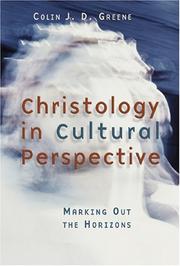 Cover of: Christology in Cultural Perspective by Colin J. D. Greene
