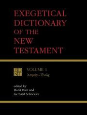 Cover of: Exegetical Dictionary of the New Testament: Volume 1
