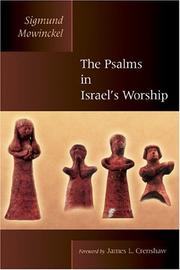Cover of: The Psalms in Israel's worship by Sigmund Mowinckel