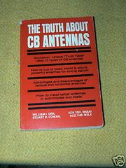 Cover of: The Truth about CB Antennas