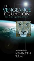 Cover of: The vengeance equation: the sixth equations novel