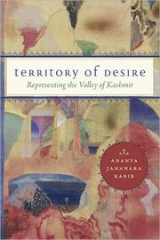Cover of: Territory of desire: representing the Valley of Kashmir
