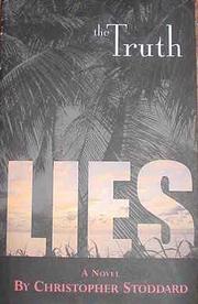 Cover of: The truth lies : a novel by Christopher Stoddard
