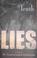 Cover of: The truth lies : a novel