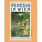 Cover of: Venedig in Wien: Theater- und Vergnügungsstadt der Jahrhundertwende