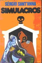 Cover of: Simulacros by Sérgio Sant'Anna