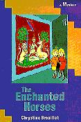 Cover of: The Enchanted Horses