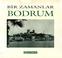 Cover of: Bir zamanlar Bodrum