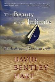 The beauty of the infinite by David Bentley Hart