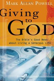 Cover of: Giving to God by Mark Allan Powell