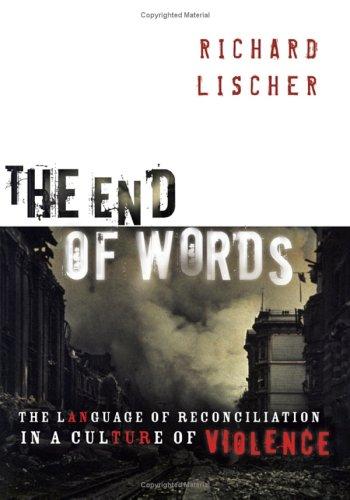 The End Of Words by Richard Lischer