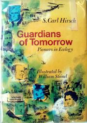 Cover of: Guardians of tomorrow by S. Carl Hirsch
