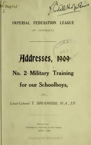 Cover of: No. 2 - Military Training for our Schoolboys | Brodribb, Lieut-Colonel T