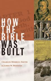 Cover of: How the Bible was built by Charles Merrill Smith