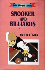 Cover of: Snooker and Billiards by Ashok Kumar