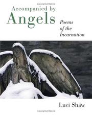 Cover of: Accompanied by Angels: Poems of the Incarnation