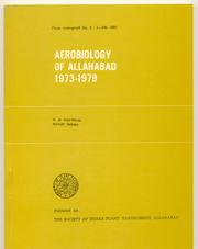 Cover of: Aerobiology of Allahabad, 1973-1979 | D. D. Nautiyal & Manju Midha