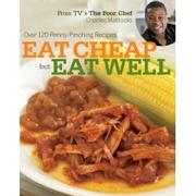 Cover of: Eat Cheap But Eat Well