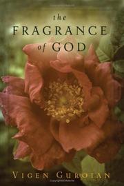 Cover of: The Fragrance of God by Vigen Guroian