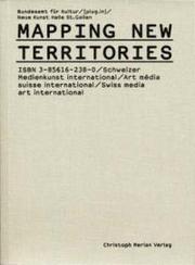 Cover of: Mapping New Territories by Bundesamt für Kultur, [plug.in], Neue Kunst Halle St. Gallen