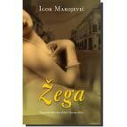Cover of: Žega by Igor Marojević