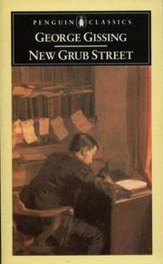 Cover of: New Grub Street (Penguin Classics) by George Gissing, Bergonzi, Bernard.