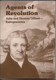 Cover of: Thomas and John Gilbert: a study in business enterprise and social mobility in eighteenth century England.