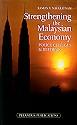 Cover of: Strengthening the Malaysian economy: policy changes & reforms