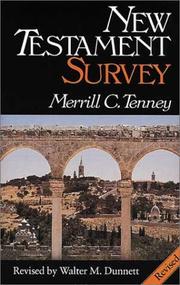 New Testament survey by Merrill Chapin Tenney, Merrill C. Tenney