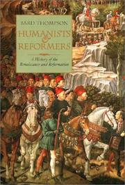 Cover of: Humanists and reformers by Bard Thompson
