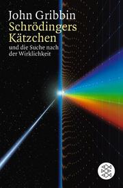 Cover of: Schrödingers Kätzchen und die Suche nach der Wirklichkeit