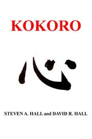 Cover of: Kokoro | Steven A. Hall