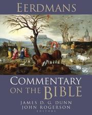 Eerdmans commentary on the Bible by James D. G. Dunn, J. W. Rogerson