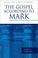 Cover of: The Gospel According to Mark (Pillar New Testament Commentary)
