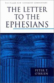 Cover of: The Letter to the Ephesians (Pillar New Testament Commentary) by Peter T. O'Brien