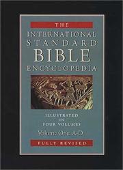 Cover of: International Standard Bible Encyclopedia by Geoffrey W. Bromiley