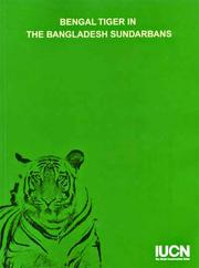 Cover of: Bengal tiger in the Bangladesh Sundarbans by A.H.M. Ali Reza ... [et al.].