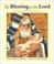 Cover of: The blessing of the Lord