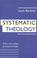 Cover of: Systematic theology