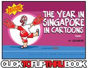 Cover of: The year in Singapore in cartoons